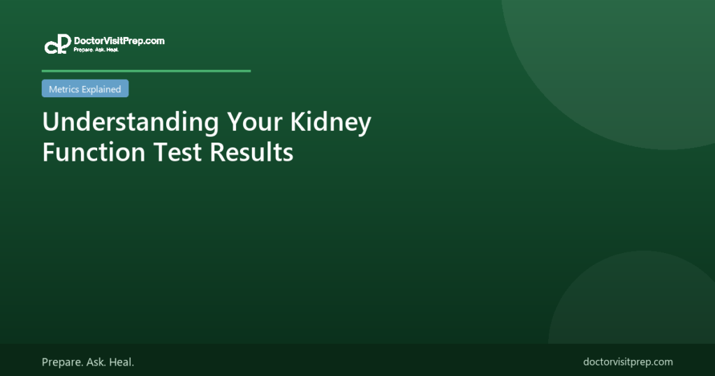 Understanding your kidney function test results eGFR