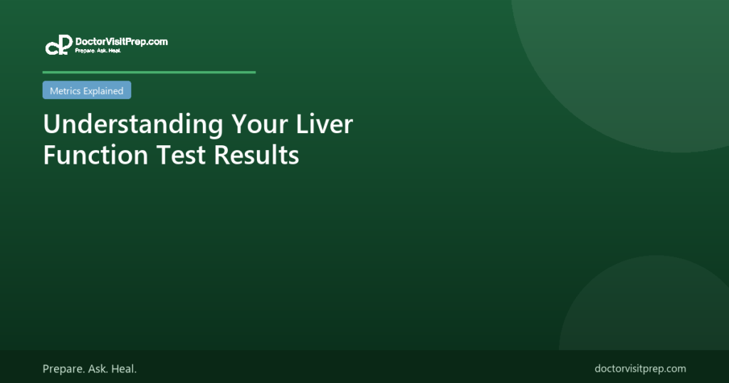 Understanding your liver function test results