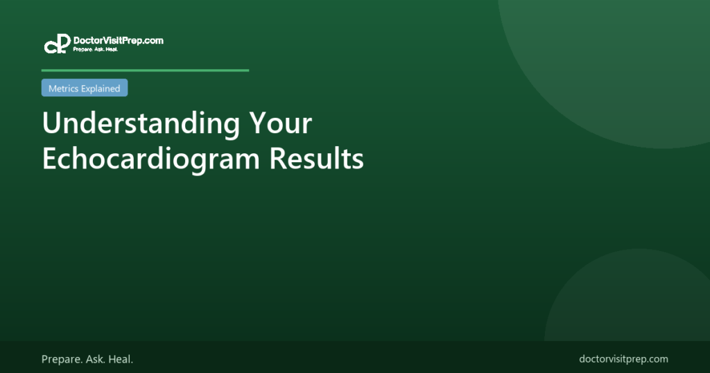 Understanding your echocardiogram results heart