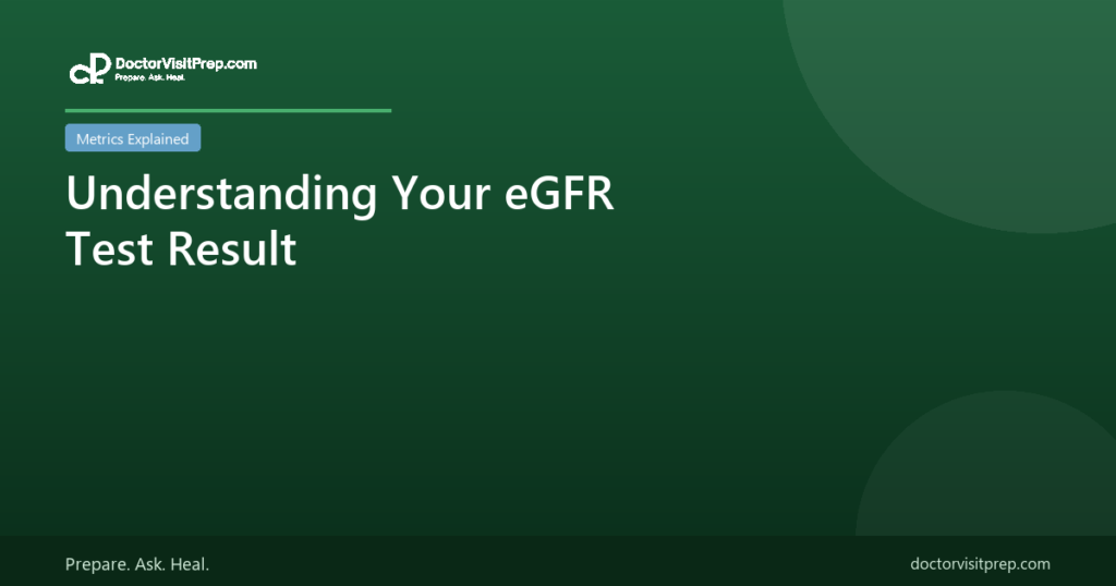 Understanding your eGFR test result kidney function