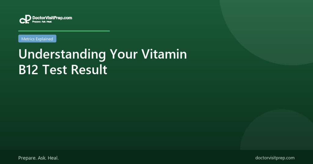Understanding your vitamin B12 test result deficiency