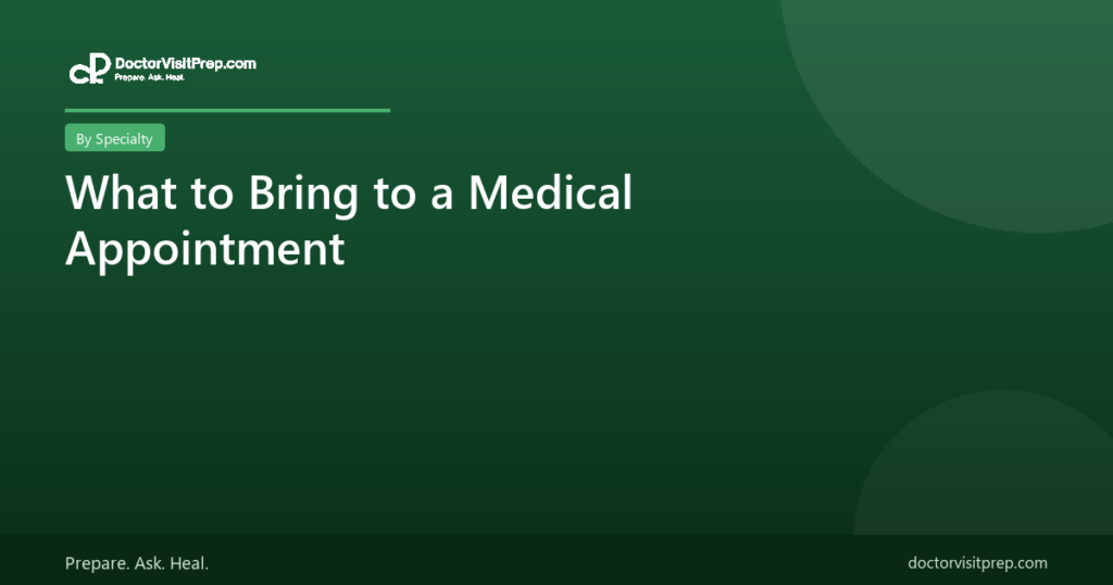 What to bring to a medical appointment checklist